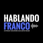 Hablando Franco