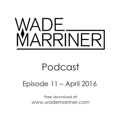 Wade Marriners Podcast