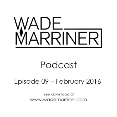 Wade Marriners Podcast