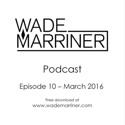 Wade Marriners Podcast