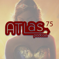 ATLas Podcast Episode 75: Professor Marston and the Wonder Women Review