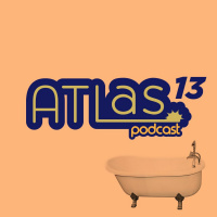 The ATLas - Episode 13