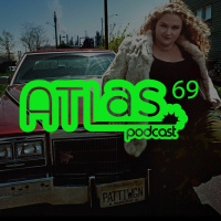 ATLas Episode 69: Patti Cakes and Good Time Review