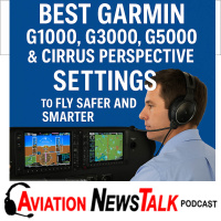 382 Best Garmin G1000, G3000, G5000 and Cirrus Perspective Settings to Fly Safer and Smarter
