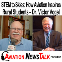 381 STEM to the Skies: How Aviation Inspires Rural Students with Dr. Victor Vogel