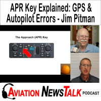 397 APR Key Explained: GPS Approach  Autopilot Errors to Avoid with DPE Jim Pitman