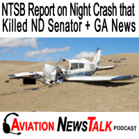 375 Final NTSB Report on Night Crash that Killed a ND Senator and family + GA News