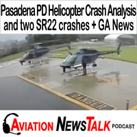 394 Pasadena PD Helicopter Crash Analysis and Cirrus SR22 Safety Lessons