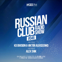 KD Division  Viktor Alekseenko - Russian Club #046 (Special Guest Mix by Alex Shik)