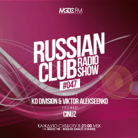 KD Division  Viktor Alekseenko - Russian Club #047 (Special Guest Mix by Cinuz) (No Voice)