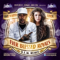D.E.M Presents: Ever Blessed Royals - Vybz Kartel  Lorde (D.E.M remix)