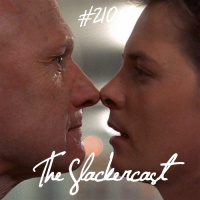 Toadcast #210 - The Slackercast