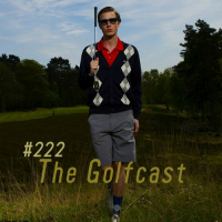 Toadcast #222 - The Golfcast