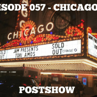 Episode 057 - Chicago, Illinois POSTSHOW