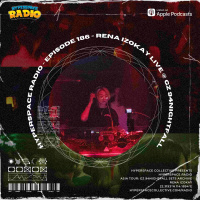 #186 - Hyperspace Radio - rena izokay Live @ GZ 94Nightfall
