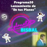 30 Planeta Bisbal. Lanzamiento de En tus planes