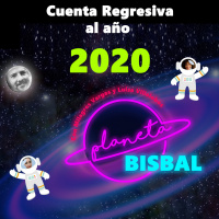 Cuenta Regresiva al 2020 de Planeta Bisbal