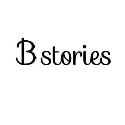 B Stories