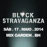 MAURO MOZART - BLACK STRAVAGANZA 2014 PODCAST