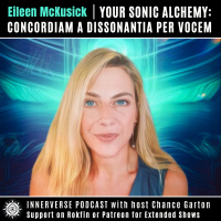 Eileen McKusick | Biofield Tuning amp Sonic Alchemy: Concordiam a Dissonantia Per Vocem