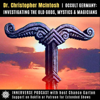 Dr. Christopher McIntosh | Occult Germany: Investigating the Old Gods, Mystics amp Magicians