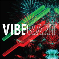 Ring In The New Year Group Tune Up | Vibe Rant ep. 20