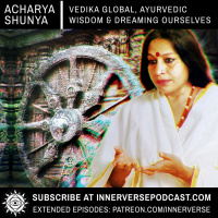 Acharya Shunya | Vedika Global, Ayurvedic Wisdom amp Dreaming Ourselves