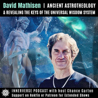 David Warner Mathisen | Ancient Astrotheology amp Revealing the Keys of the Universal Wisdom System