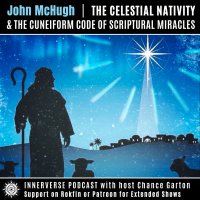 John McHugh | The Celestial Nativity amp The Cuneiform Code of Scriptural Miracles