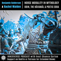 Benjamin Balderson amp Rachel Maiden | Norse Morality In Mythology: Odin, The Hávamál, amp Poetic Edda