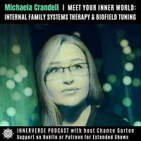 Michaela Crandell | Meet Your Inner World: Internal Family Systems Therapy amp Biofield Tuning