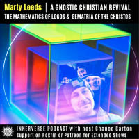 Marty Leeds | A Gnostic Christian Revival: The Mathematics of Logos amp Gematria of the Christos