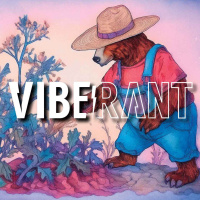 The Obstacle is the Course with Mr. Permiebear (Grateful Harvest) amp Topher Gardner | Vibe Rant 146