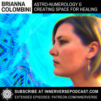 Brianna Colombini | Astro-Numerology amp Creating Space For Healing