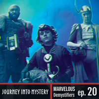 Journey Into Mystery, Purgatory amp the Wheel: Loki S1 Ep5 | Marvelous DeMystifiers Ep. 20