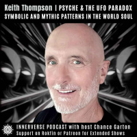 Keith Thompson | Psyche amp The UFO Paradox: Symbolic and Mythic Patterns In The World Soul