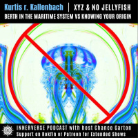 Kurtis R. Kallenbach | XYZ amp No Jellyfish: Berth In The Maritime System vs. Knowing Your Origin
