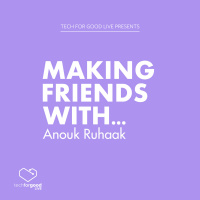 Making Friends With... Anouk Ruhaak