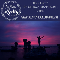 Episode #117: Becoming a Yes Person in Life