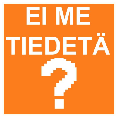 Ei Me Tiedetä