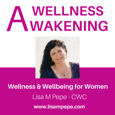 Wellness Weight And Wisdom With Lisa M Pepe
