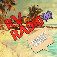 PODCAST episodio #1 RV-Radio