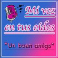 E. 1 - Un buen amigo - Mi voz en tus oídos