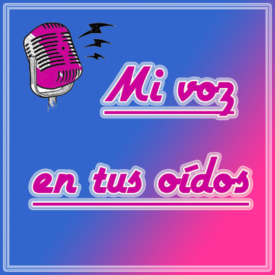 Mi Voz En Tus Oídos