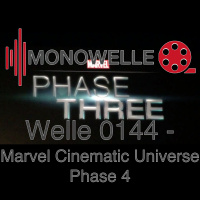 Welle 0144 - Marvel Cinematic Universe Phase 3