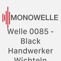 Welle 0085 - Black Handwerker Wichteln
