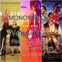 Welle 0190 - Filme Juni 2019 - Glam Girls, John Wick 3 und Aladdin