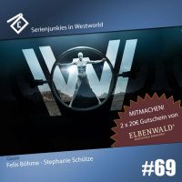 Westworld S2 - Nachbesprechung Cinecast