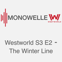 Westworld S03E2 - The Winter Line