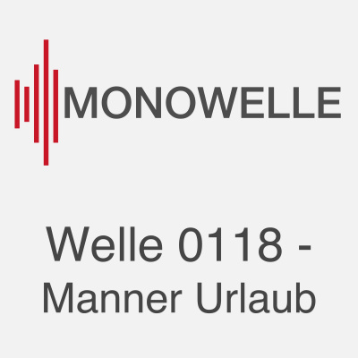 Monowelle